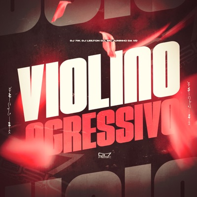 Violino Agressivo - Single