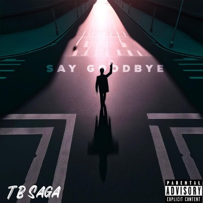 Say Goodbye - Single