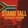 The Silent Partner - Stand Tall (feat. IVEY.H)