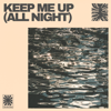 Gentle Blue - Keep Me Up (All Night) artwork