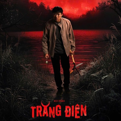 TRĂNG ĐIÊN (OST) (feat. Trần Kim Hải) - Single