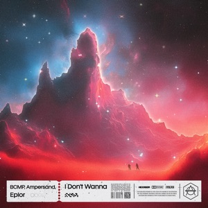 I Don't Wanna - Single