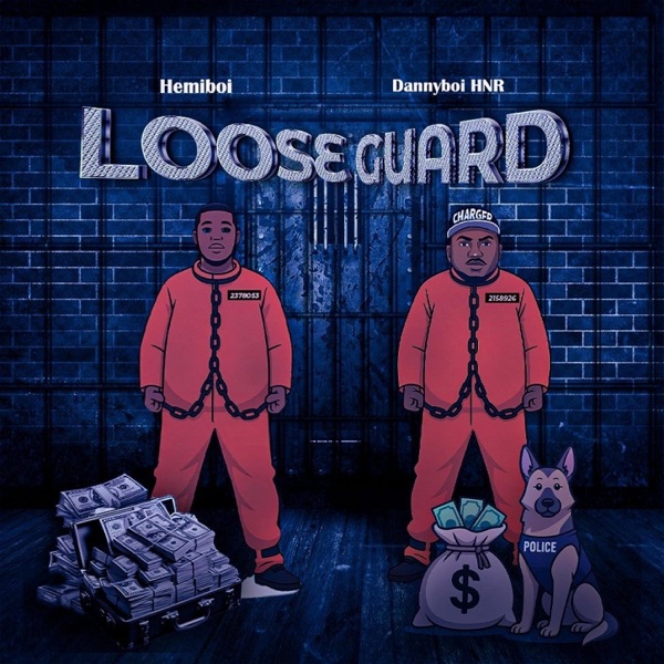 Looseguard (feat. Dannyboi HNR)
