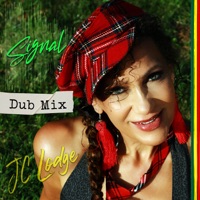Signal Dub Mix - Single - JC Lodge