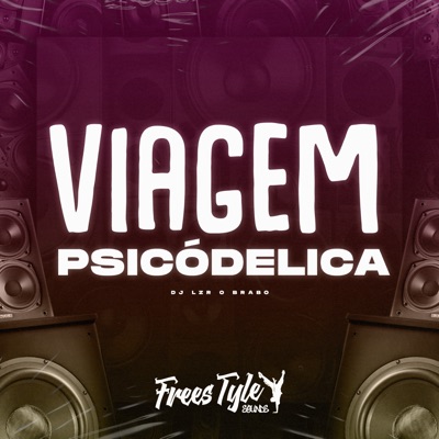 Viagem Psicódelica - Single
