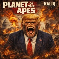 Planet Of The Apes - Single - Kaliq