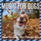 Music for Pets - Dog Music Dreams & Relaxmydog lyrics