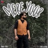 Mere Yaar - Single