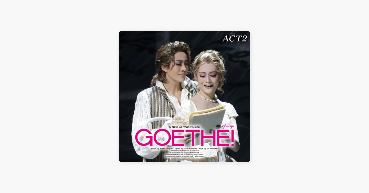 花組 梅田芸術劇場「Goethe!」ACT2 (ライブ) - Album by 宝塚歌劇団