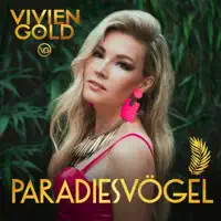 Paradiesvögel — Vivien Gold