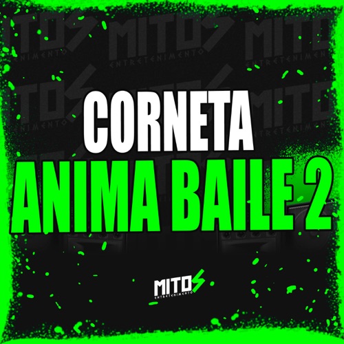 Corneta Anima Baile 2 - Single