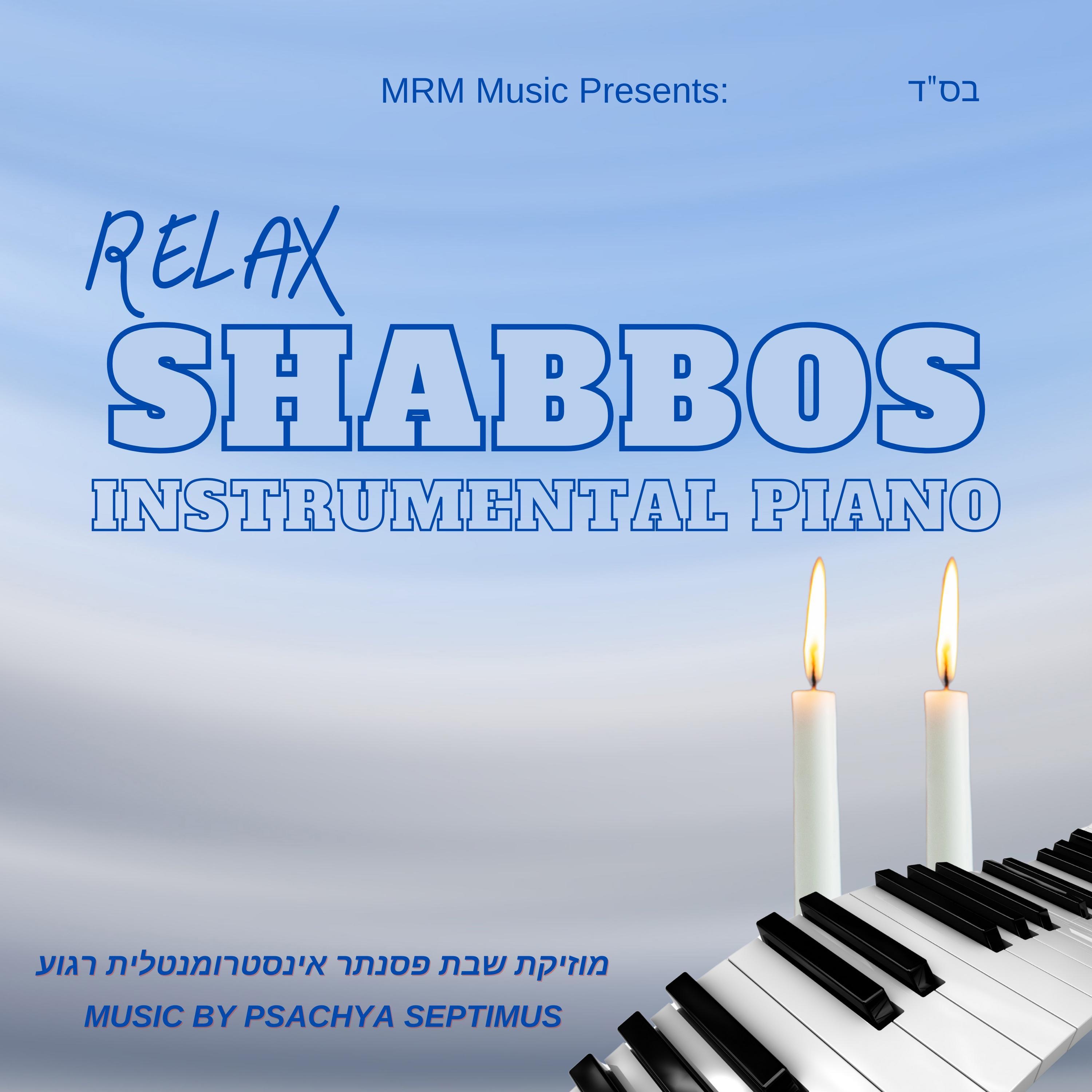Relax Shabbos Instrumental Piano