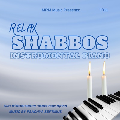 Relax Shabbos Instrumental Piano