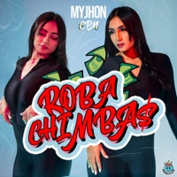 ROBA CHIMBAS - Single - Myjhon