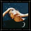 Take A Swing At The Moon