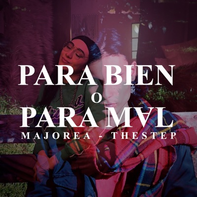Para bien o para mal - Single
