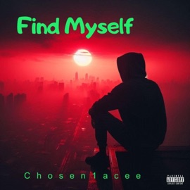 Find Myself Chosen1 Acee