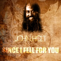 Since I Fell For You