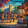Scream And Shout