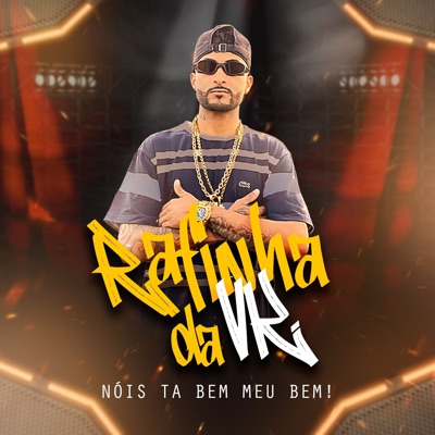 Nóis Ta Bem Meu Bem - Single