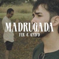 Madrugada (feat. GADD) - Single - FER