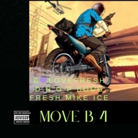 Move B 4 - Single - Blacklovefresh