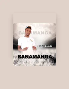 Cee Jay Msendra dinle, müzik videolarını izle, biyografisini oku, tur tarihlerini ve daha fazlasını gör!