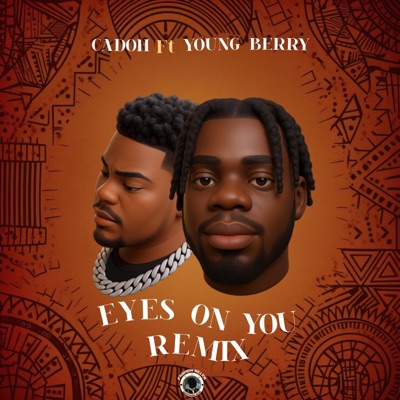 Eyes On You (feat. Young Berry) [Remix] - Single