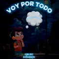 Voy Por Todo