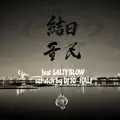 MUSUBI feat. SALTYBLOW scratch by DJ10