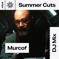 InFiné Summer Cuts: Murcof (DJ Mix) - Murcof