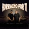 Borracho Por Ti (feat. Efrain Tovar) - Jorge Barajas lyrics