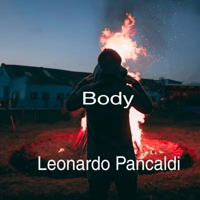 Écouter Body - EP par Leonardo Pancaldi
