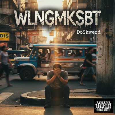 WLNGMKSBT (feat. DoSkwerd) - Single