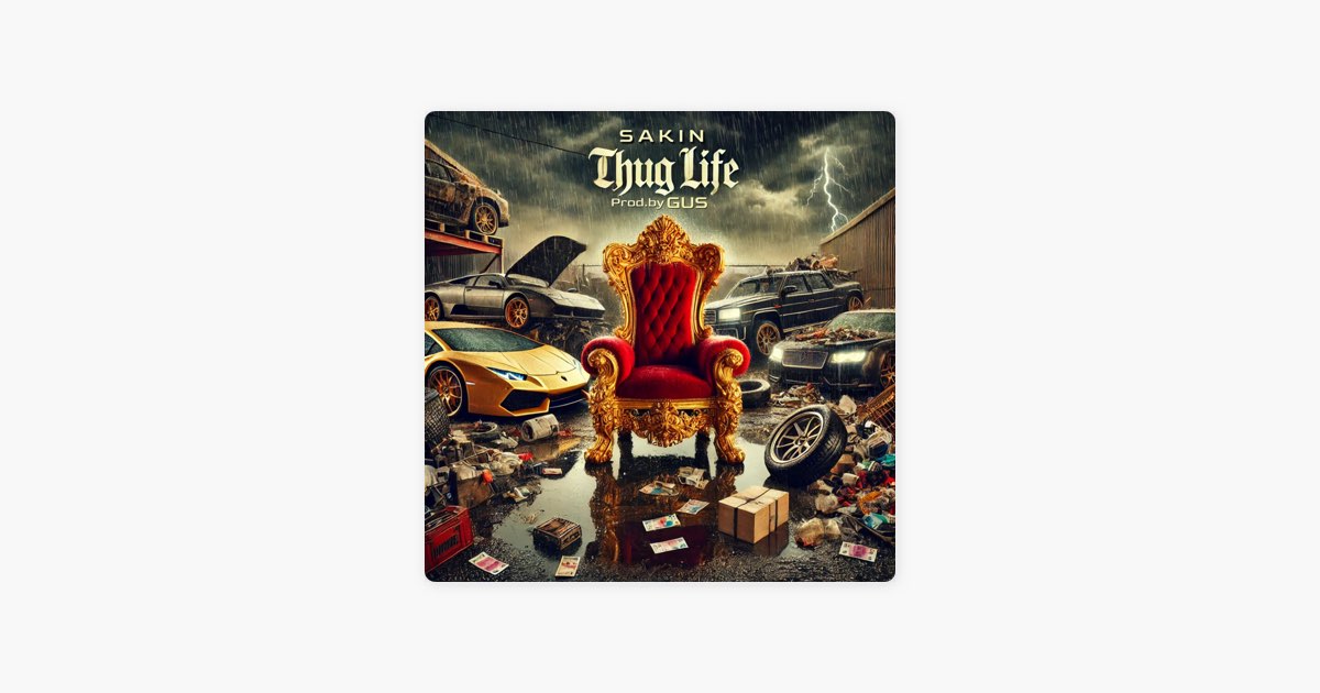 Thug Life - Single - Sakin & Gusのアルバム - Apple Music