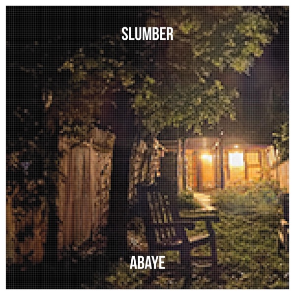 Slumber by Abaye, mastered by Alon Benjamini