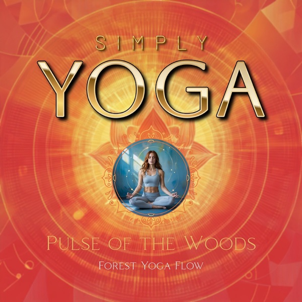 Pulse of the Woods: Forest Yoga Flow