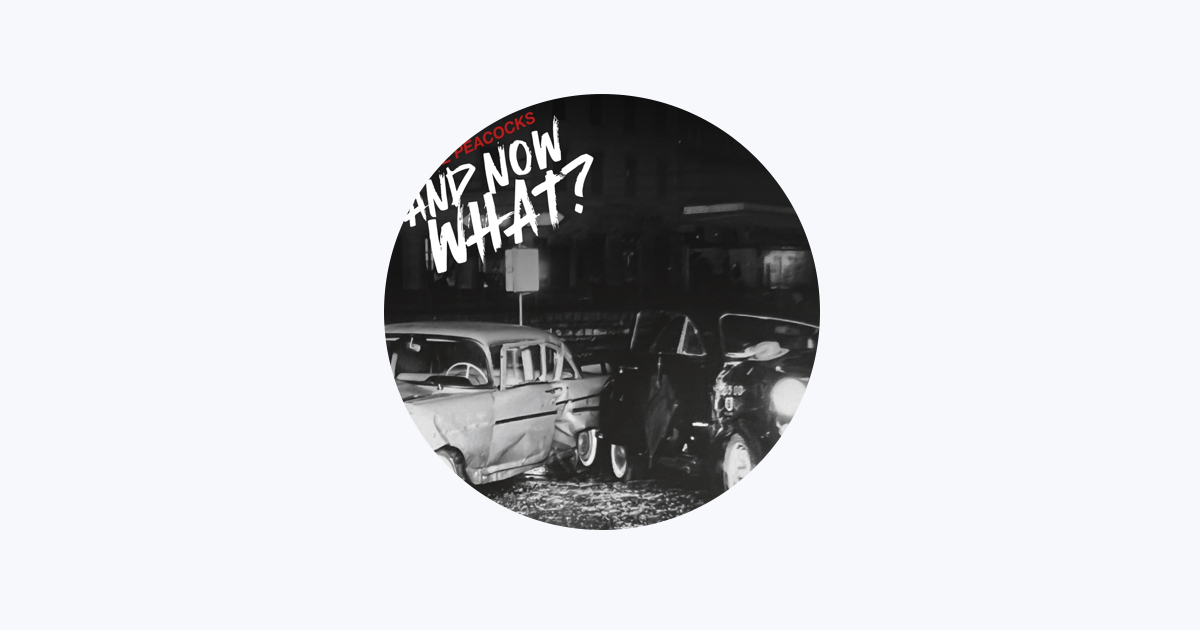 The Peacocks - Apple Music