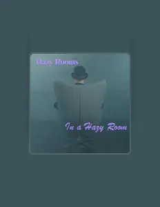 Hazy Roomsを聴いたり、ミュージックビデオを鑑賞したり、経歴やツアー日程などを確認したりしましょう！