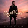 Dimitris Nezis - Angel Voices
