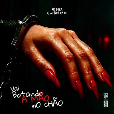 Vai Botando a Mão no Chão - Single