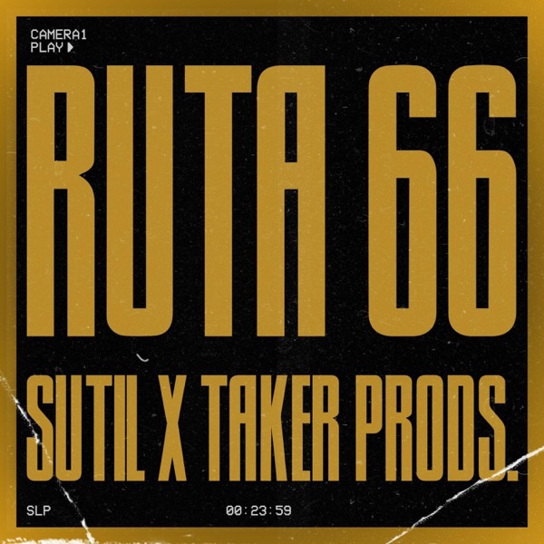 Ruta 66 (feat. Taker Prods.)