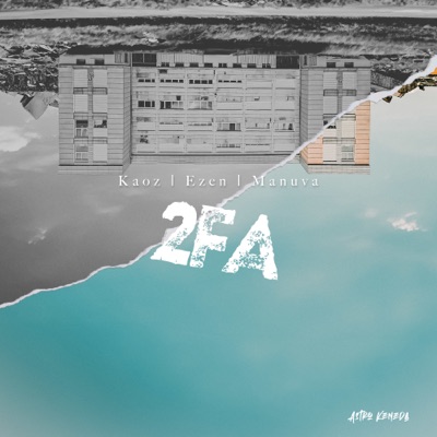 Kaoz Ezen Manuva 2fa