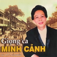 Giọng Ca Minh Cảnh - Minh Canh