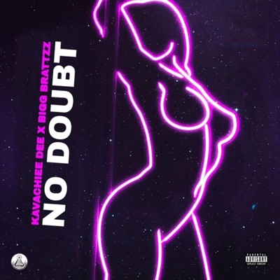 No Doubt (feat. BiggBrattzz) - Single