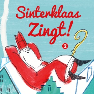 Sinterklaas Is Op Het Dak (Karaoke Versie)