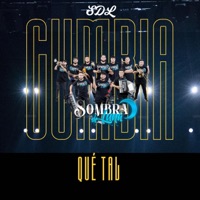 Que Tal - Single - Sombra de Luna