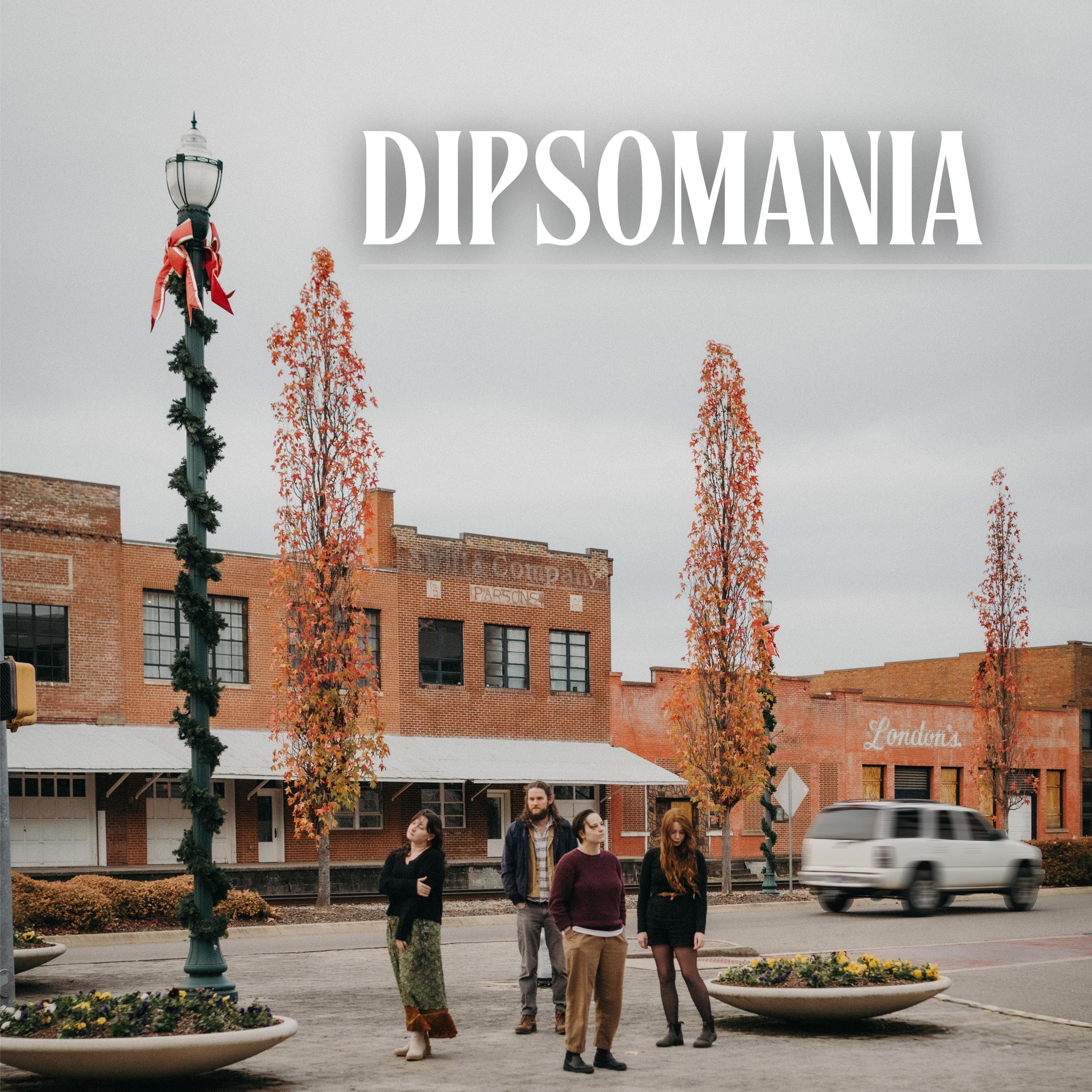 Dipsomania - Single
