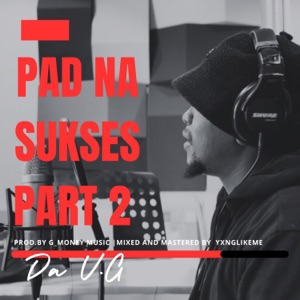 Pad Na Sukses, Pt. 2 - Single