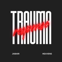 Trauma Response - Single - Jabari Heavens